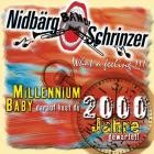 Nidbaergschrinzer Mels - Millenium Baby