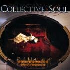 Collective Soul - Disciplined Breakdown (Expanded Edition)