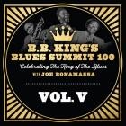 Joe Bonamassa - - B B  Kings Blues Summit 100, Vol V  