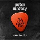 Peter Maffay - We Love Rock'n'Roll (Leipzig-Live-2024)