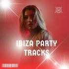 Ibiza Party Tracks