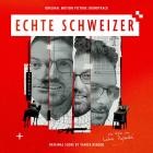 Yanick Herzog - Echte Schweizer (Original Motion Picture Soundtrack)