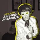 Andre Sinner - Jung und unerfahren