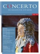 Concerto - Das Magazin fuer Alte Musik 308/2024