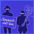 Slowhand & Van - This Has Gotta Stop