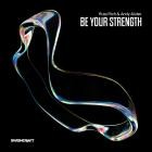 Russ Rich x Andy Allder - Be Your Strength