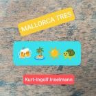 Kurt-Ingolf Inselmann - Mallorca Tres