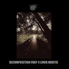 Muskeg Charnel - Decomposition, Pt  4: Livor Mortis