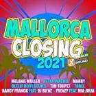 Mallorca Closing 2021 (Powered by Xtreme Sound)