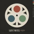 Saint Motel - The Original Motion Picture Soundtrack