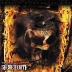 Sacred Oath - Spells and Incantations: the Best of Sacred Oath
