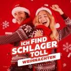 Weihnachten Schlager - Ich find Schlager toll