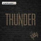 Thunder - Live at Islington Academy