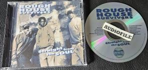 Rough House Survivers - Straight From The Soul