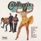 The Calamatix - The Calamatix