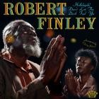 Robert Finley - Hallelujah Dont Let The Devil Fool Ya