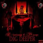 Living 6 Deep - Dig Deeper