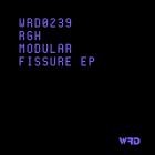RGH - Modular Fissure EP
