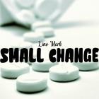 Lino Mark - Small Change