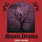 Carlo Savina - Music Drama