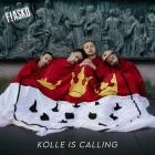 Fiasko - Koelle is Calling