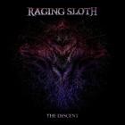 Raging Sloth - The Descent