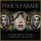 Charlotte Wessels, Alissa White-Gluz - Fool's Parade