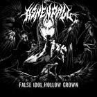 Ashen Pall - False Idol, Hollow Crown
