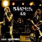 Babylon A D  - Live Lightning