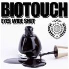 Biotouch - Eyes Wide Shut
