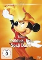 Fröhlich, Frei, Spaß dabei (Disneys wackere Helden)