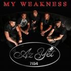 Az Yet-My Weakness-Single-WEBUVU