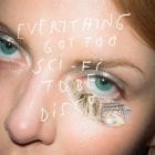 Ava Vegas - Everything Got Too Sci-Fi To Be Disco EP