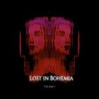 Lost In Bohemia - Volume 1