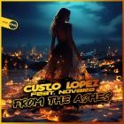 Custo Lopez feat Novara - From The Ashes