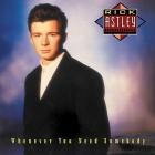 Rick Astley - Whenever You Need Somebody (Deluxe Edition)