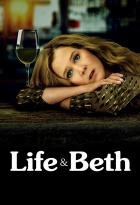 Life & Beth - Staffel 1