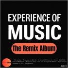 Experience Of Music - The Remix Album