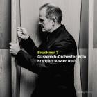 Guerzenich-Orchester Koeln x Francois-Xavier Roth - Bruckner 3