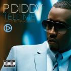 P  Diddy-Tell Me-Come To Me Remix-16BIT-WEB-FLAC-2006-SHHHHHH
