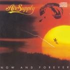 Air Supply - Now And Forever