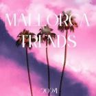 Mallorca Trends - 2024