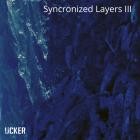 VA - Synchronized Layers III