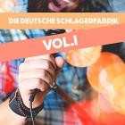 Die Deutsche Schlagerfabrik Vol.1