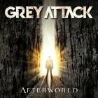 Grey Attack - Afterworld