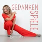 Corinna Anders - Gedankenspiele