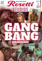 Gangbang Wahnsinn