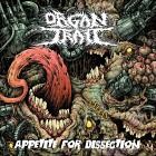 Organ Trail - Appetite for Dissection