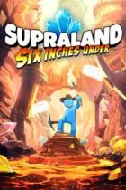 Supraland Six Inches Under