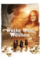 Der weite Weg nach Westen